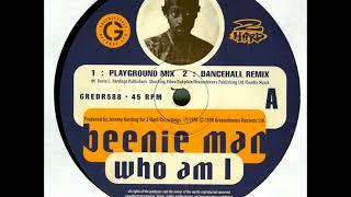 Beenie Man - Who Am I (Playground Mix)