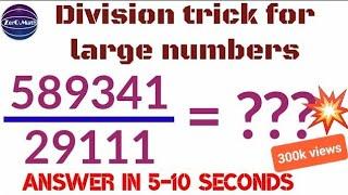 How to divide big numbers | Division tricks for large numbers | Zero Math