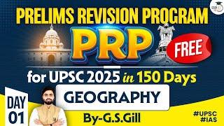 UPSC Prelims 2025 Revision Program | Day 1 | Geography | StudyIQ IAS