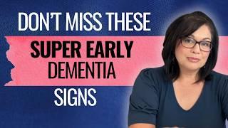 UNSEEN SIGNS OF EARLY DEMENTIA: HOW TO SPOT & TRACK THEM IN YOUR PARENT