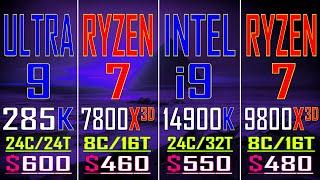 INTEL i9 14900K vs RYZEN 7 7800X3D vs  ULTRA 9 285K vs RYZEN 7 9800X3D || PC GAMES TEST ||