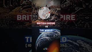 The British Empire Vs The World  25k special #britishempire #uk #india #yt #edit #shorts #fypシ #yt