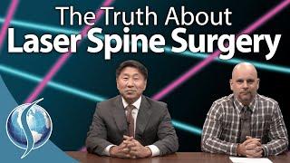 Spine Talk: Lasers and Spine Surgery