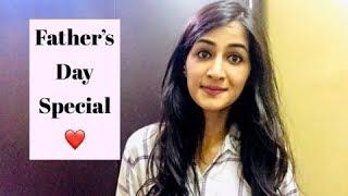 Father's Day Special | With Ishanki Tiwari