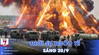 Thời sự Quốc tế sáng 20/9. Nga bắn hạ quân tiếp viện Ukraine, chiếm lại 2 làng ở “chảo lửa” Kursk