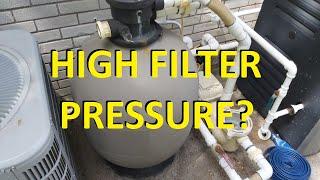 Pool Filter Pressure Too High  - Now What?