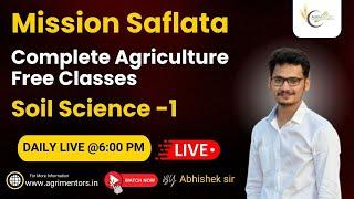 Soil Science Class 1 | Mission Safalta | Abhishek Sir