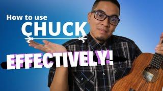 How to Chuck and Effectively Use It! // Ukulele Tutorial