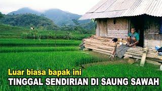 MENIKMATI MASA TUA HIDUP SENDIRI DI RUMAH TENGAH SAWAH PINGGIRAN HUTAN PETANI PEDESAAN JAWA BARAT