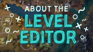 Gamedev moments - About the level editor