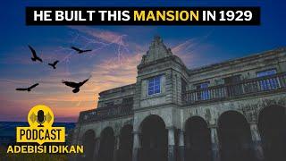 History Of the 99 Rooms MANSION In Ibadan - Adebisi Idikan's Full Story.