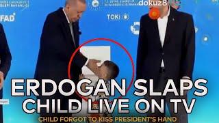 NEWS: Turkey's President Erdogan slaps child on live television, because the kid didn't kiss him!