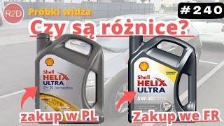 Zakup oleju we Francji i w Polsce. Czy są różnice? Shell Helix Ultra 5W30 #240