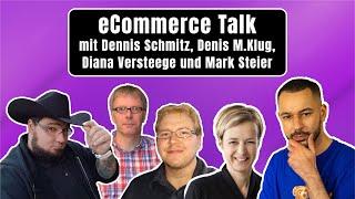 #zweifuerecommerce im Talk mit Dennis Schmitz, Denis M.Klug und Diana Versteege