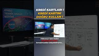 KREDİ KARTI SİZİ BATIRMASIN !  #bist #bist100 #borsa #kredikartı #banka #kredi #finans #ekonomi