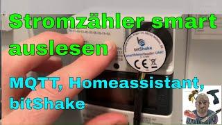 Stromzähler smart auslesen und in Homeassistant übertragen (bitShake, MQTT, ESP8266)