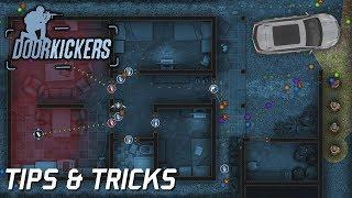 Door Kickers (PC) Tips & Tricks