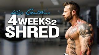 Kris Gethin's 4Weeks2Shred Training Program