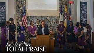 Total Praise | Sounds of Hope