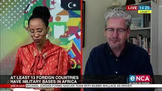 Concerns growing over foreign military bases in Africa