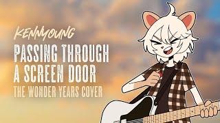 The Wonder Years - Passing Through A Screen Door (Cover)