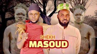 SHEKH MASOUD EP 1