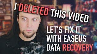 I Deleted This Video! How to Recover files with EaseUS Data Recovery