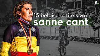 De 15 Belgische titels van Sanne Cant in het veldrijden! 