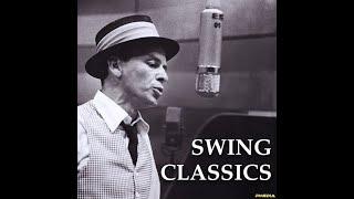 Swing Classics  -  Best of the Best