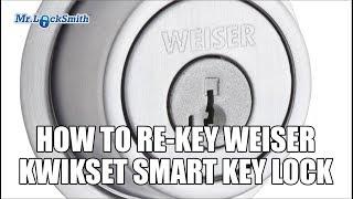 How to Rekey Weiser Kwikset Smart Key Lock | Mr. Locksmith Video