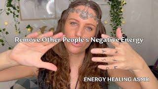 (1+ hrs healing asmr) Remove Other People's Negative Energy, Blocks, and Renew Positive Energy