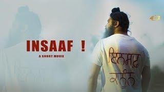 A Short Movie INSAAF 2018 | Jinda Singh Ramgarhia | 403 Records