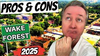 Should You Move To Wake Forest NC? Updated Pros & Cons For 2025