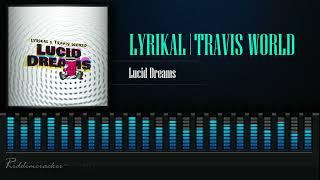 Lyrikal & Travis World - Lucid Dreams | Soca 2023