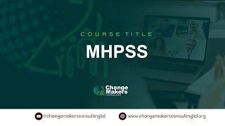 MHPSS   23 05 2025 - Change Makers Consulting