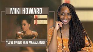 First Time Hearing Miki Howard - Love Under New Management| REACTION 