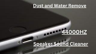 Dust and water removed 44000Hz speakers sound cleaner||subash kr. kushwaha||#Waterremove #dustremove