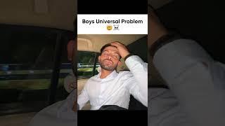 Boys Universal Problem #digrajsinghrajput #problem #funny #shorts
