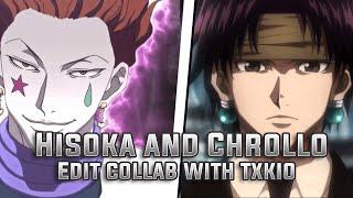 (Hunter X Hunter) Hisoka And Chrollo Collab Edit With @TXKIO  #anime