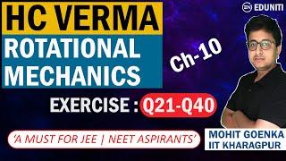 H C Verma Solutions | Rotational Mechanics | Q21 to Q40 | Mohit Goenka (IITKGP)