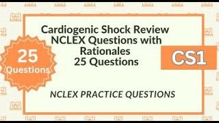 Cardiogenic Shock Questions and Answers 25 Cardiovascular System Nursing Exam Test