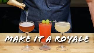 Can you Royale any cocktail?