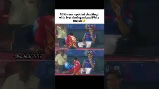 Akash Ambani Wants a Word with Iyer  | PBKS vs MI Intense Moment!  #shortsfeed #mivspbks .