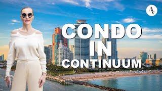 Why pick CONTINUUM in South Of Fifth over any other luxury condo building in Miami Beach?