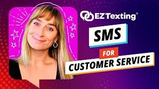 SMS Marketing / Text Messaging for Customer Service | EZ Texting Demo