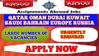 Assignments Abroad Times Today Part II 2019 || Latest Gulf Job Vacancies 2019