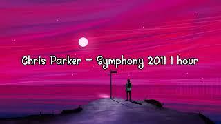 Chris Parker - Symphony 2011 1 hour