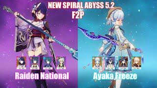 F2P C0 Raiden National & C0 Ayaka Freeze | NEW Spiral Abyss 5.2 | Genshin Impact