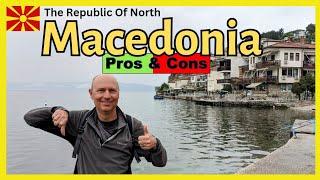 𝗠𝗔𝗖𝗘𝗗𝗢𝗡𝗜𝗔 - Pros And Cons For Traveling Or Living In North Macedonia