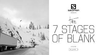 The 7 Stages Of Blank | Salomon TV